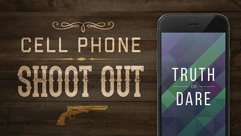 Cell Phone Shootout: Truth or Dare Edition