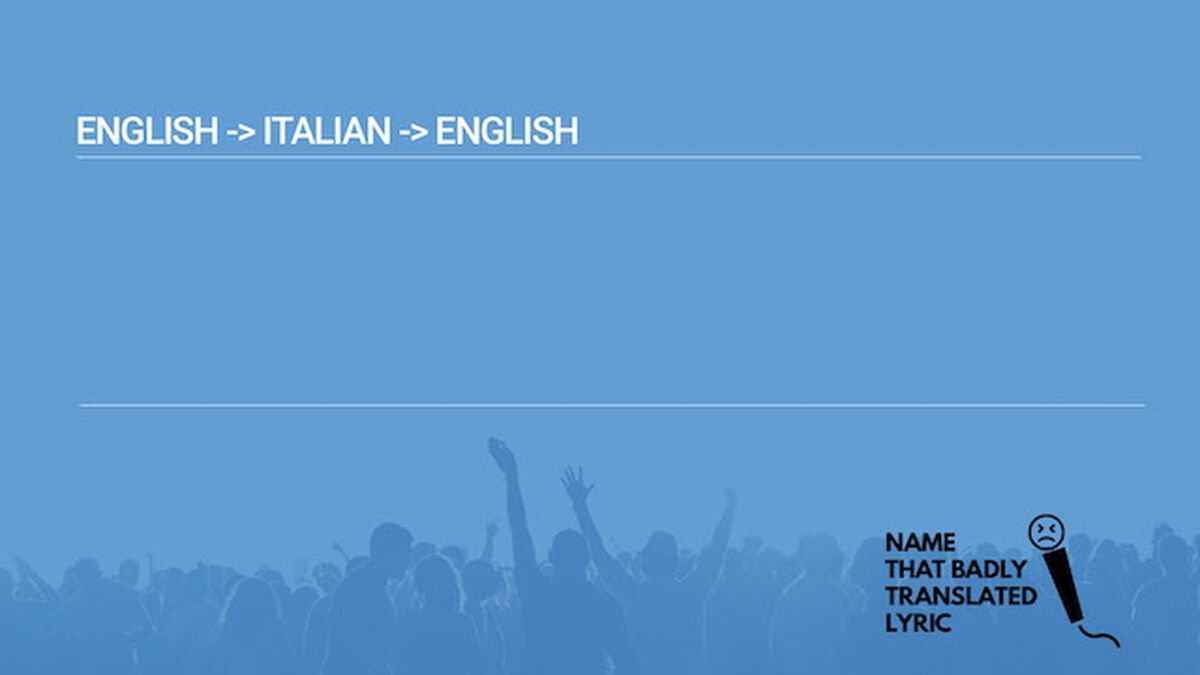 Name That Badly Translated Lyric image number null