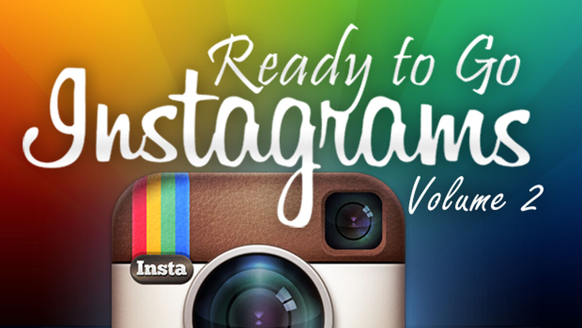 Ready to Go Instagrams - Volume 2 image number null