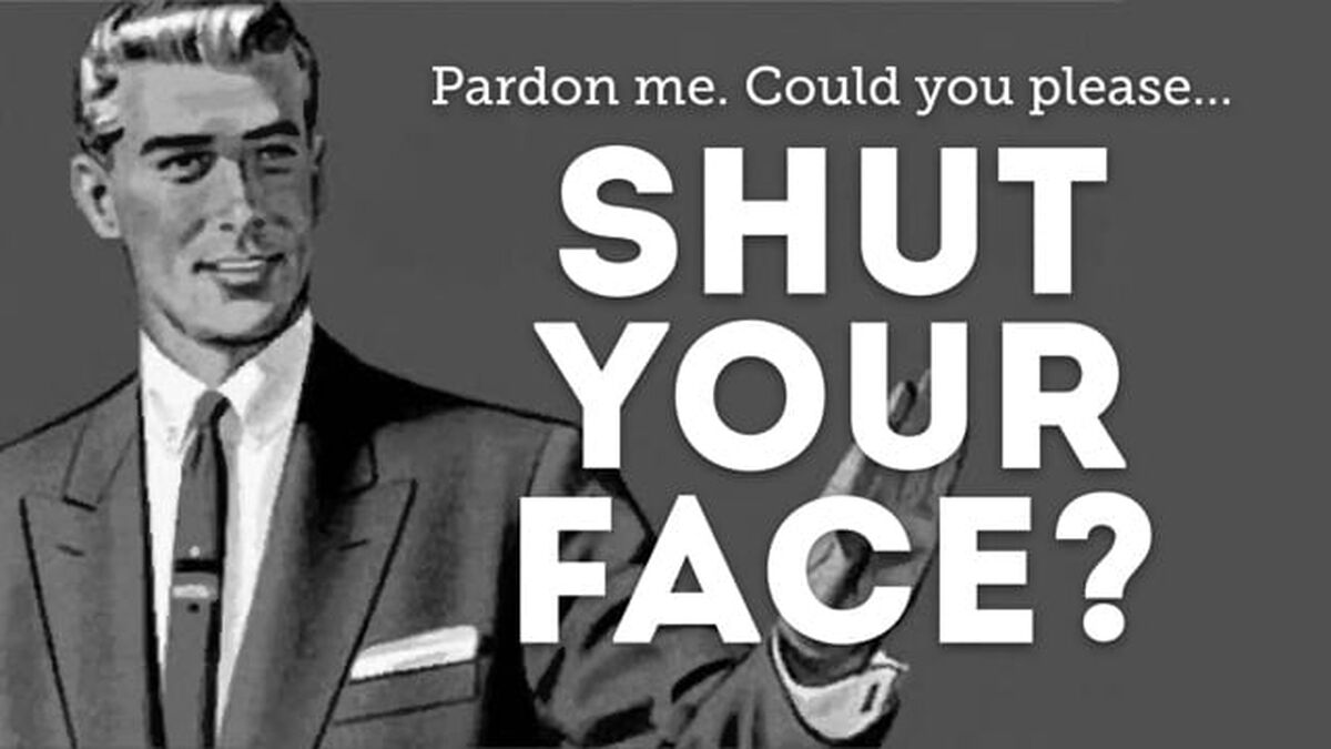 Shut Your Face image number null