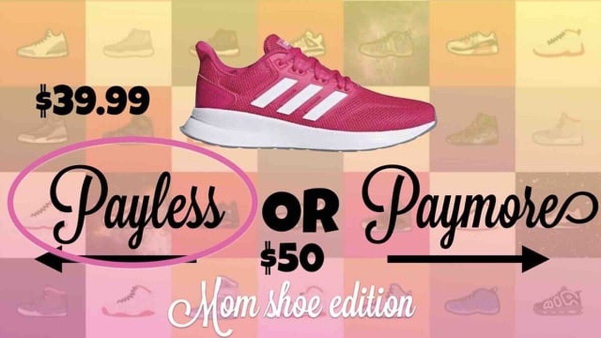Payless or Paymore Mom Shoe Edition image number null
