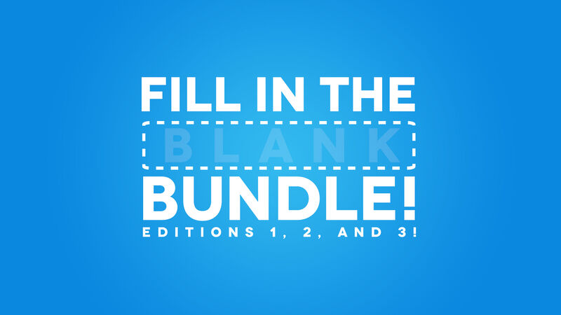 Fill in the Blank Bundle 