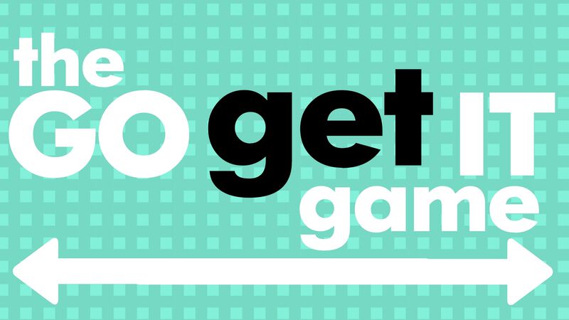 The Go Get It Game