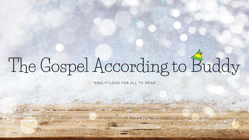 The Gospel According to Buddy