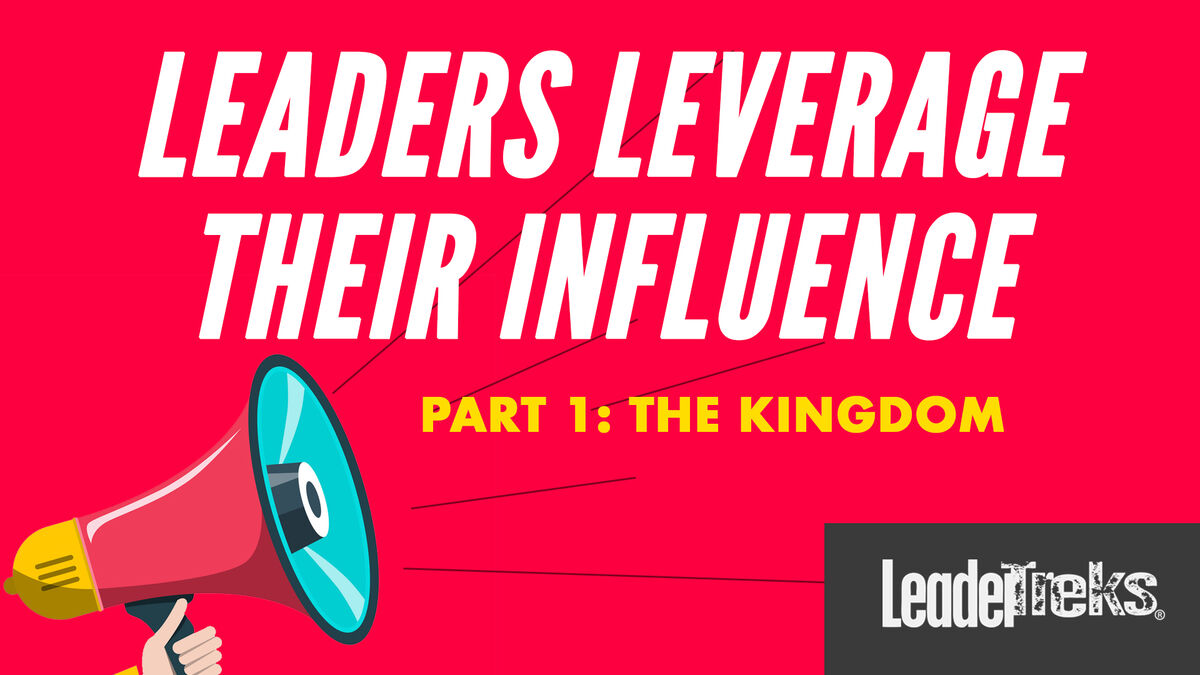 Student Leaders Leverage Their Influence: Part 1 The Kingdom image number null