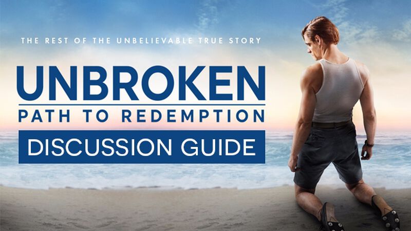FREEBIE: Unbroken 2 Movie Discussion Guide