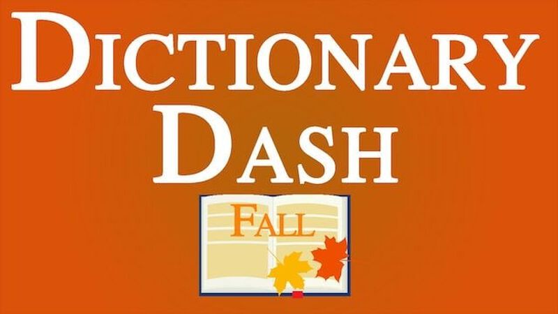Dictionary Dash – Fall Edition