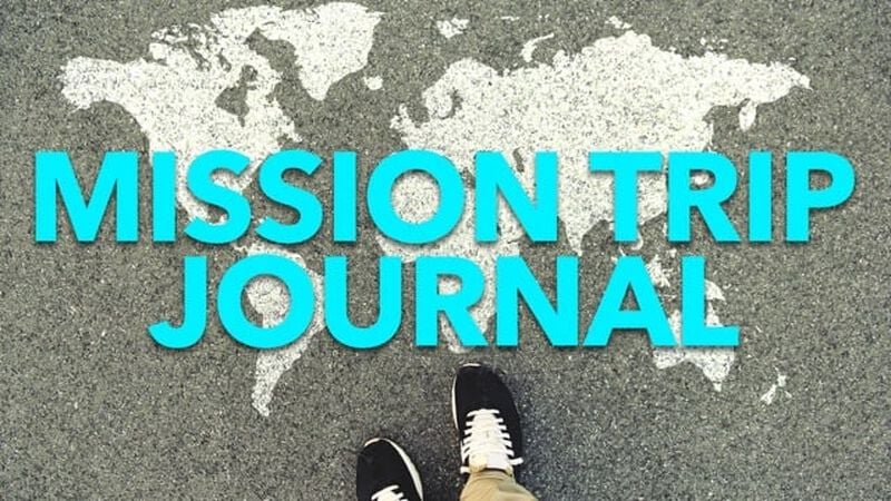 Experience Mission Trip Journal