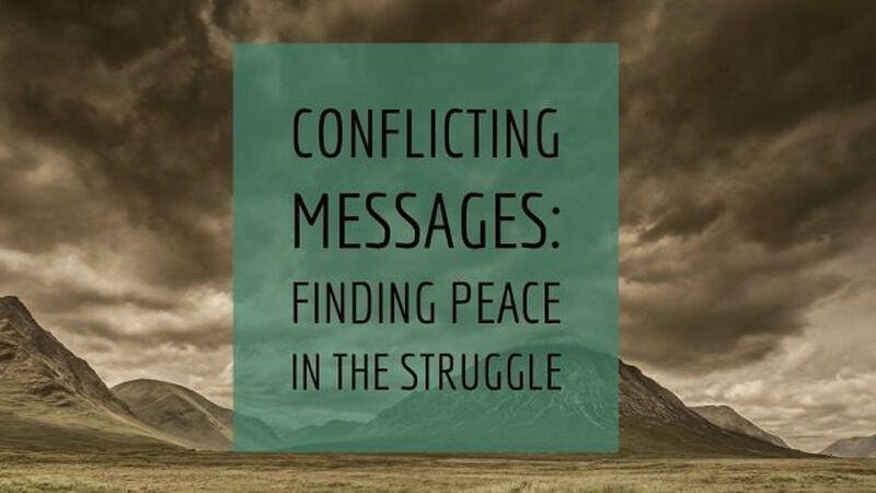 Conflicting Messages Devotional