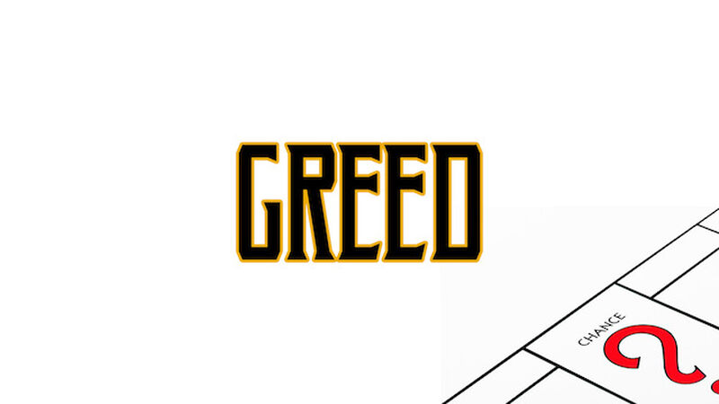 Viva! Greed