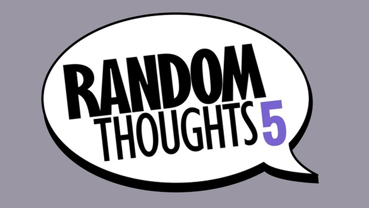 Random Thoughts 5 image number null