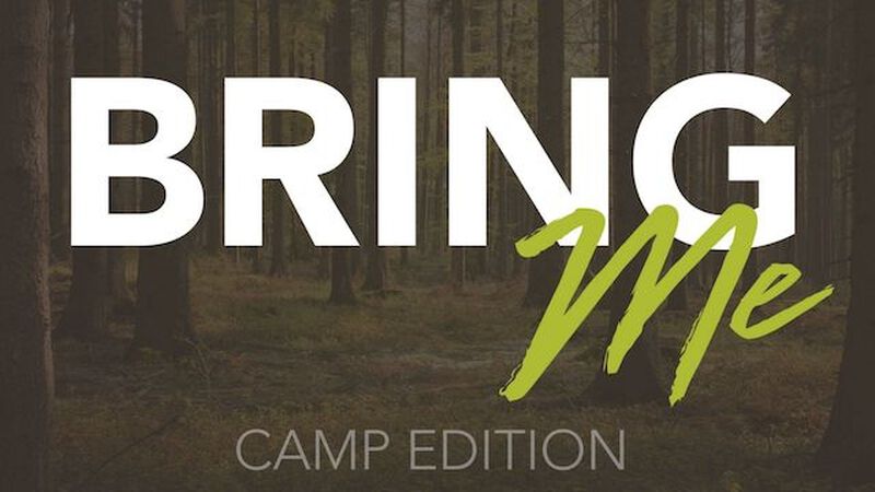 Bring Me Camp Edition