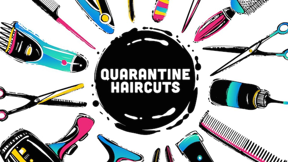 Quarantine Haircuts image number null