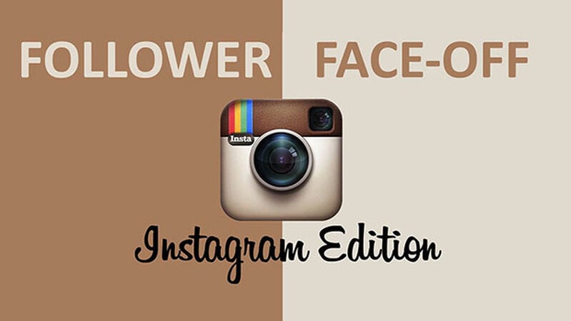Follower Faceoff – Instagram Edition