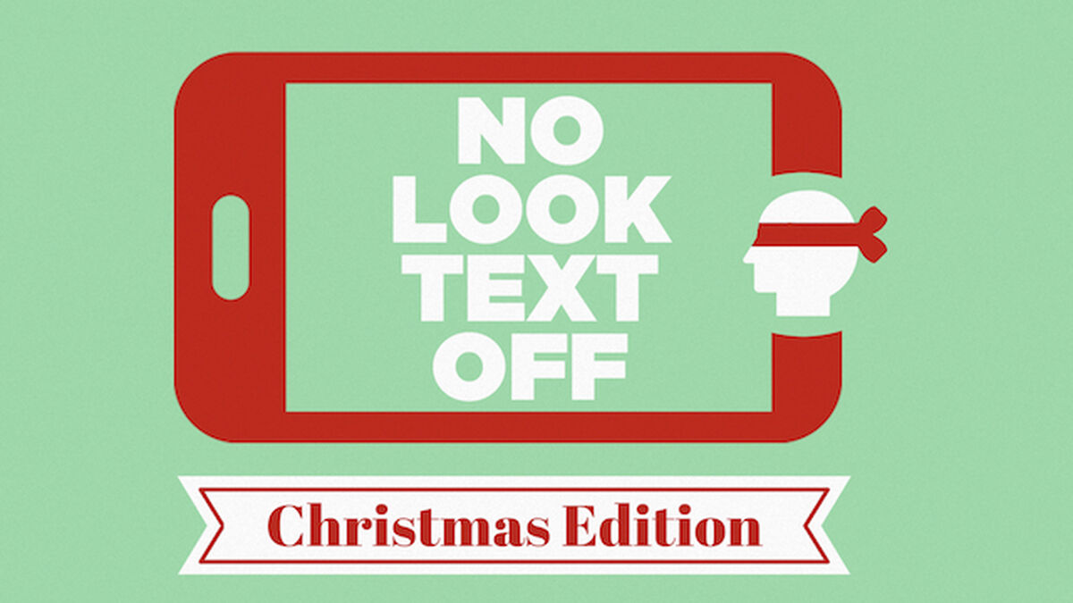 No Look Text Off - Christmas Edition image number null