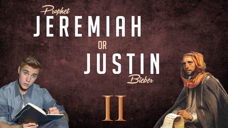 Jeremiah or Justin 2