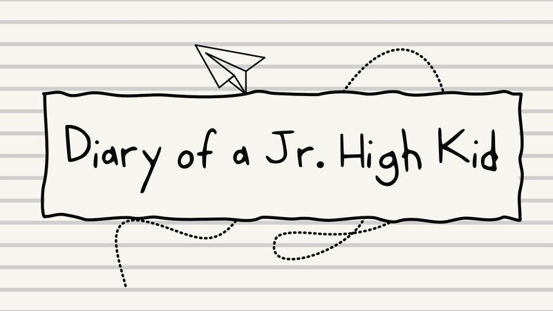 Diary of a Jr High Kid
