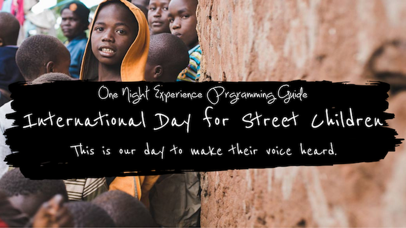 International Day for Street Children - One Night Experience