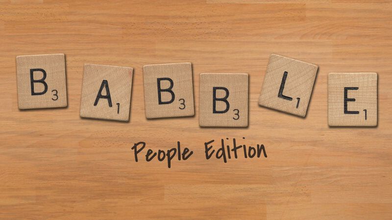 Babble: People Edition