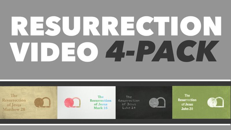 The Resurrection of Jesus Video 4-Pack