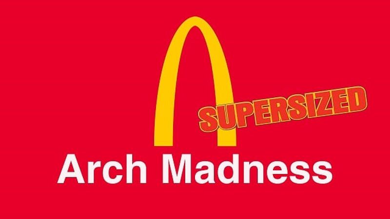 Arch Madness SUPERSIZED