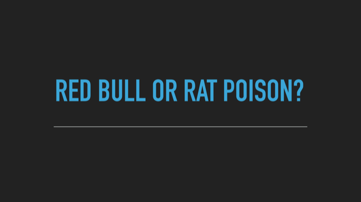 Red Bull or Rat Poison? image number null