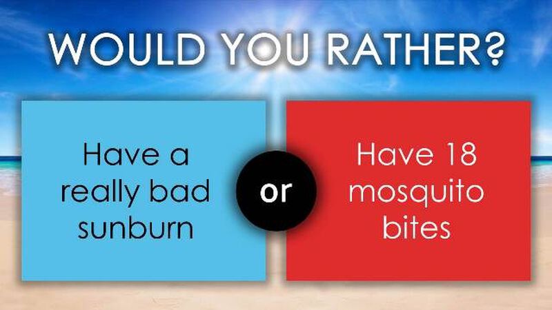 Would You Rather: Summer Break