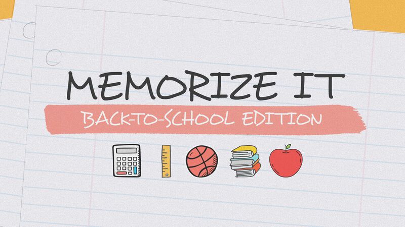 Memorize It: Back to School Edition