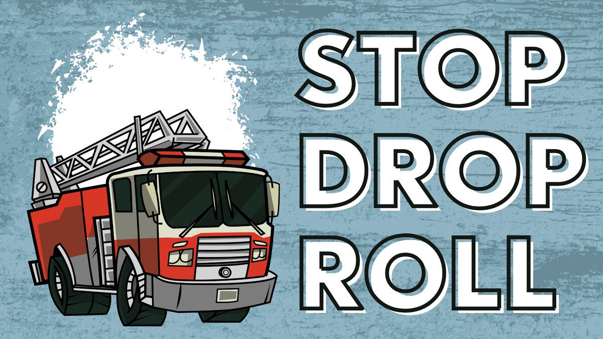 Stop, Drop, and Roll image number null