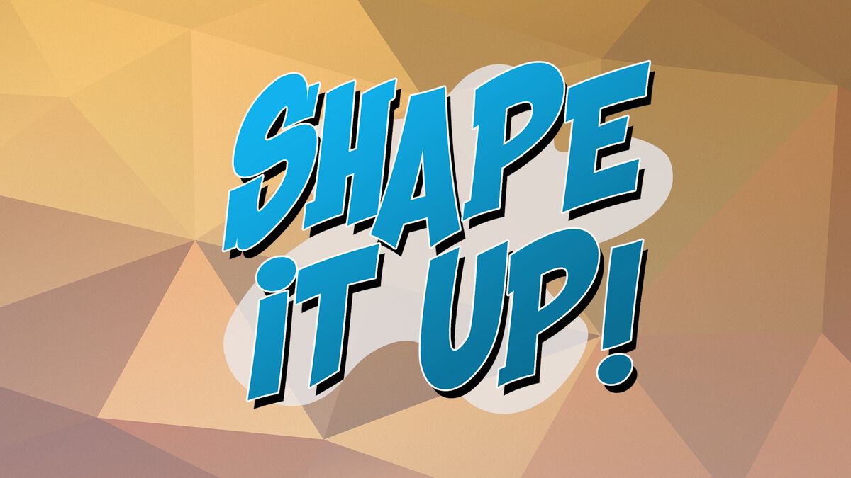 Shape It Up image number null