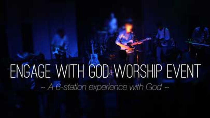 Engage with God Worship Event