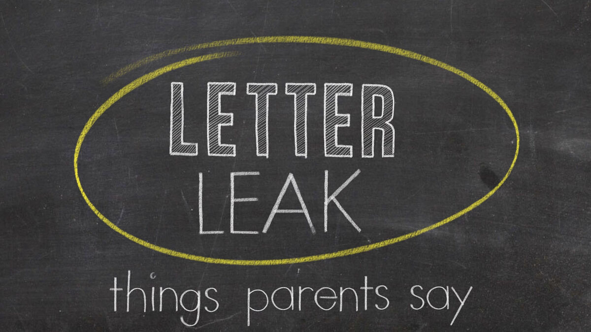 Letter Leak 2: Things Parents Say image number null
