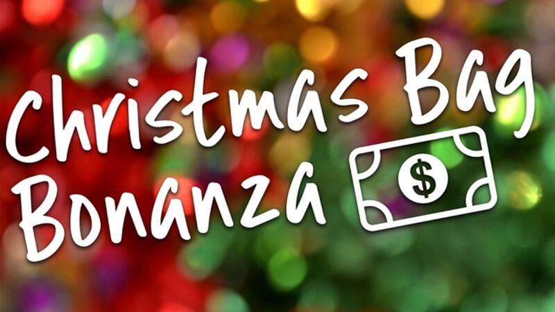 Christmas Bag Bonanza