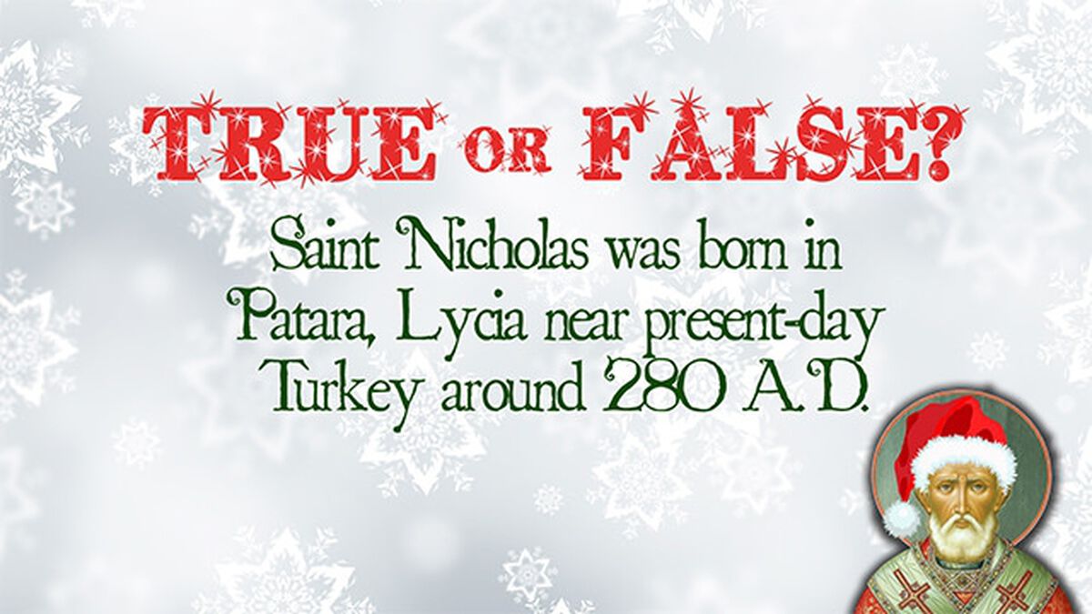 Jolly Old Saint Nicholas - True or False image number null
