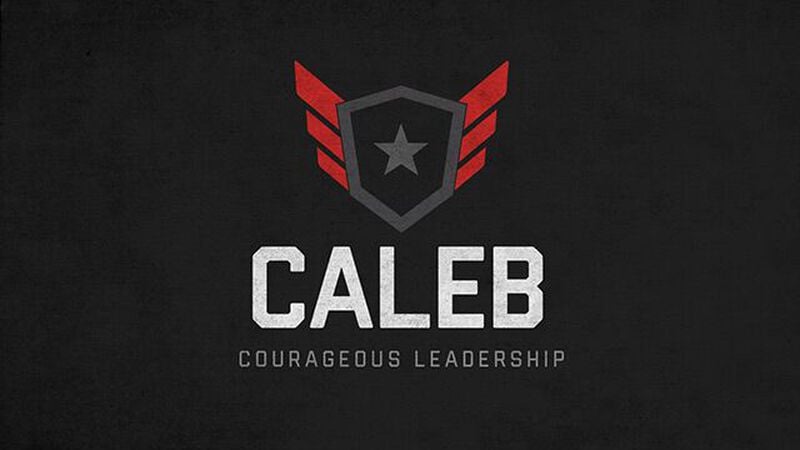 Caleb: Courageous Leadership