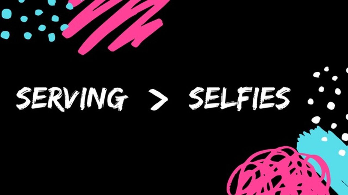 Serving Over Selfies image number null