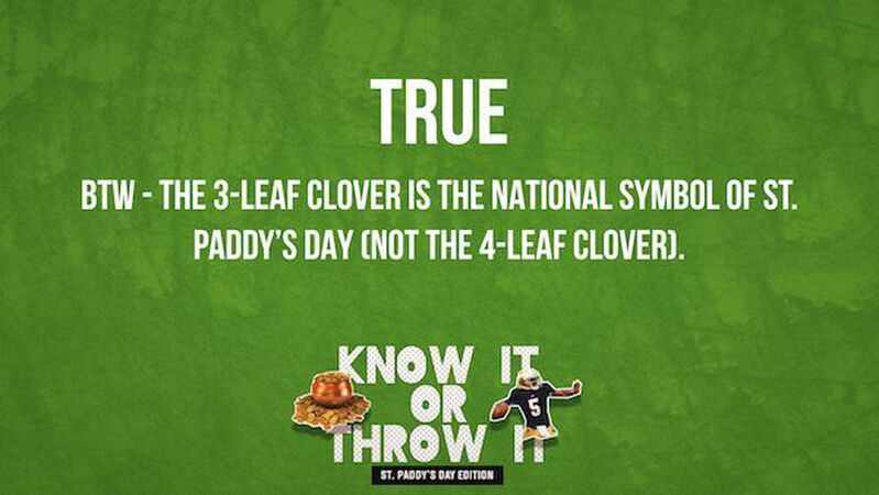 Know It or Throw It: St. Paddy&rsquo;s Day Edition