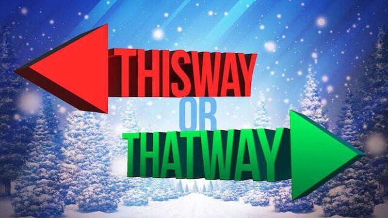 This Way or That Way - Christmas Edition