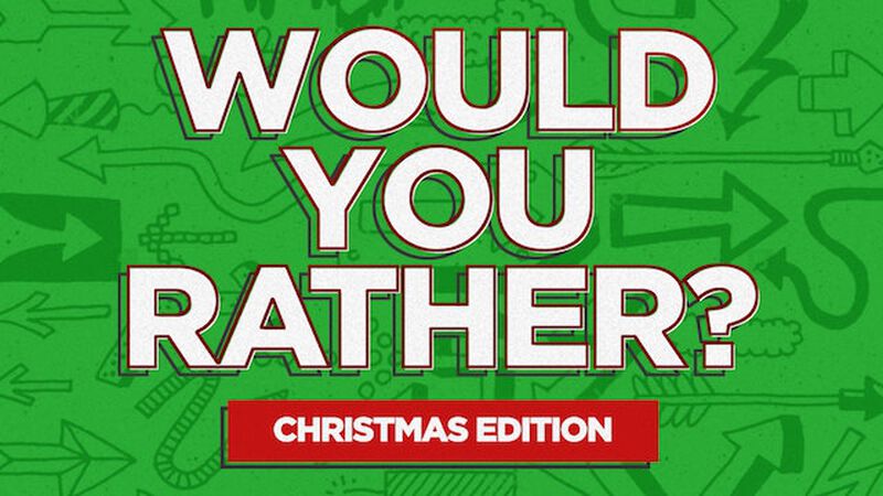 Would You Rather: Christmas Edition Game