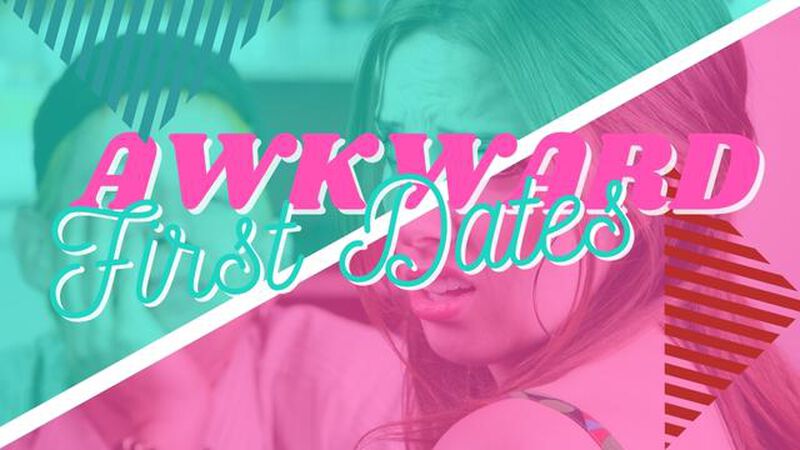 Awkward First Dates: Real or Fake