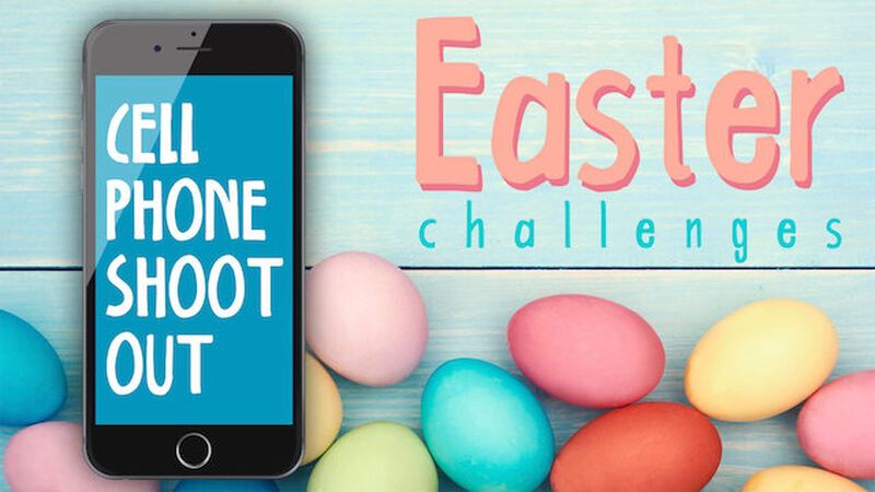 Cell Phone Shoot Out "Easter Edition"