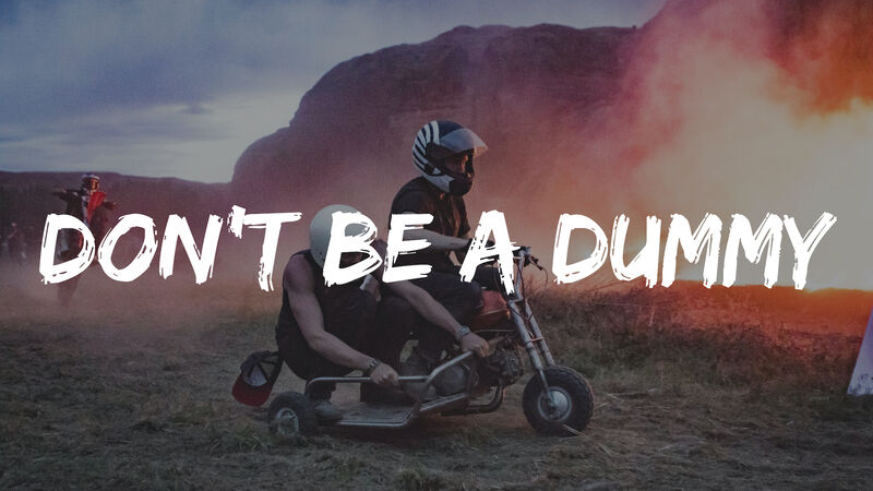 Don't Be a Dummy