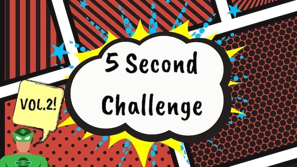5 Second Challenge: Volume 2 image number null