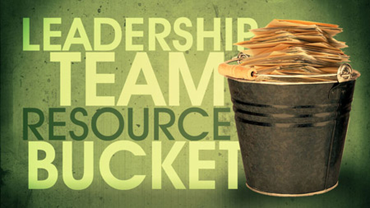 Leadership Team Resource Bucket image number null