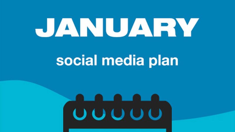January Social Media Plan