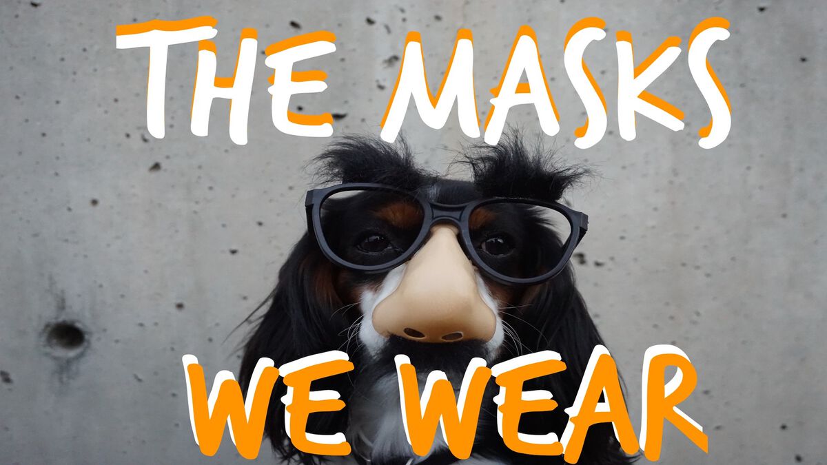 Masks We Wear image number null