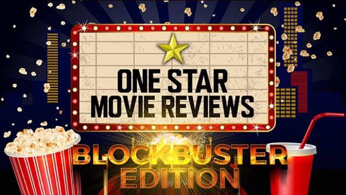 One Star Movie Reviews - Blockbuster Edition image number null