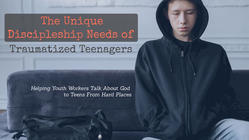 Trauma-Informed Discipleship