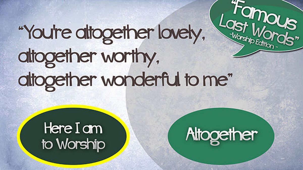 Famous Last Words: Worship Edition image number null
