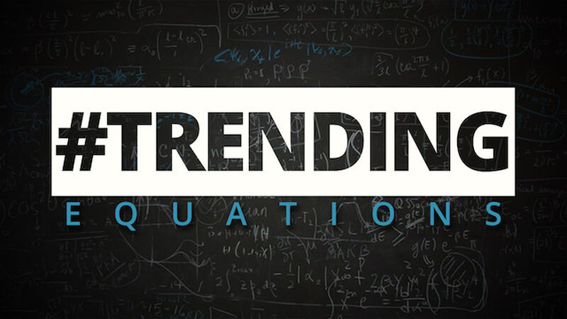 Trending Equations